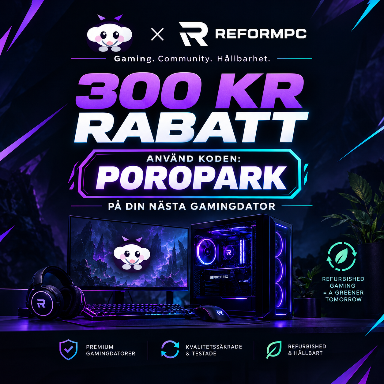 Rabatt 300kr med PoroPark som kod!